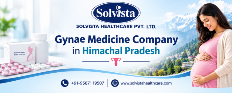 Gynae Medicine Company in Himachal Pradesh