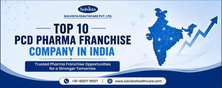Top 10 pcd pharma franchise company in india