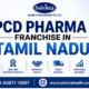 PCD Pharma Franchise in Tamil Nadu